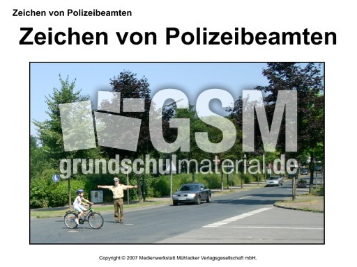 Vorfahrt Zeichen Von Polizeibeamten Prasentationen Folien Verkehrserziehung Sachthemen Hus Klasse 3 Grundschulmaterial De