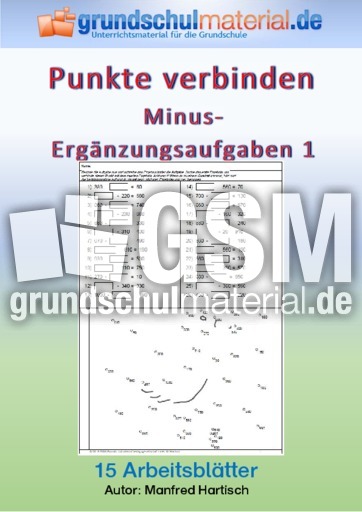 Minus Erganzungsaufgaben 1 Punkte Verbinden Plus Und Minus Arbeitsblatter Mathe Klasse 3 Grundschulmaterial De